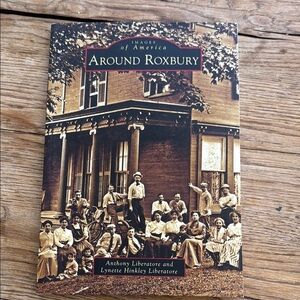 Images of America Around Roxbury